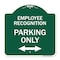 Signmission Employee Recognition Parking W/ Bi-Directional Arrow Heavy-Gauge Alum Sign, 18" x 18", GW-1818-24100 A-DES-GW-1818-24100 - alternate 1
